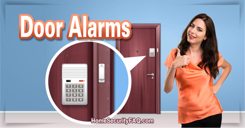 Door Alarms in Home Security Systems